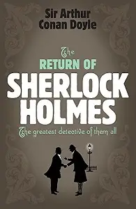 Sherlock Holmes: Return of Sherlock Holmes
