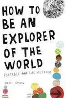 Keri Smith: How to be an Explorer of the World
