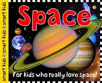 Smart Kids: Space