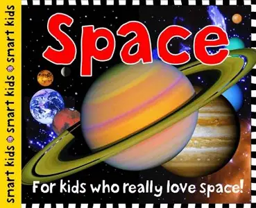 Smart Kids: Space