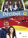 Decibel 4 Niveau B1.1 Carte de téléchargement premium élève/enseignant - 1