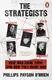 The Strategists: Churchill, Stalin, Roosevelt, Mussolini, and Hitler--How War Made Them and How They - 1