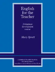 English for the Teacher: A Language Development Course