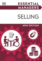 Essential Manager: Selling (new ed.)