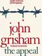 Grisham The Appeal - 1