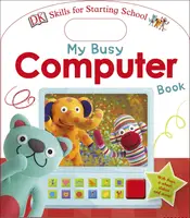 Skills for Starting School: My Busy Computer Book - 1
