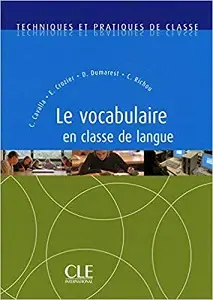 TPC Le vocabulaire en Classe de Langue