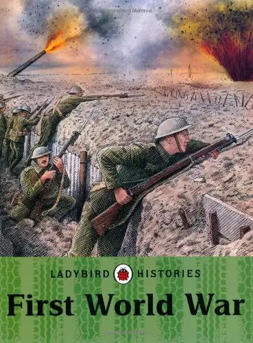 Ladybird Histories: First World War
