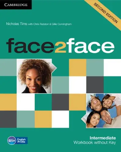 Face2face 2nd Edition Intermediate Workbook without...