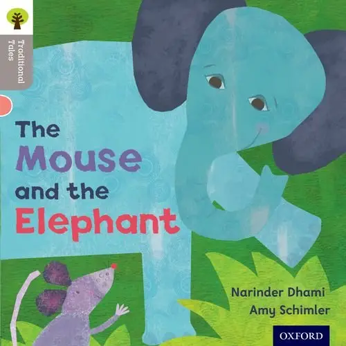 Traditional Tales 1 Mouse and the Elephant,The
