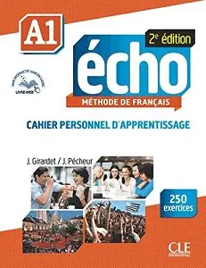 Echo 2e édition A1 Cahier d'exercices + CD audio +...