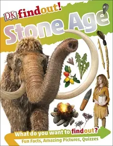 DKfindout!: Stone Age