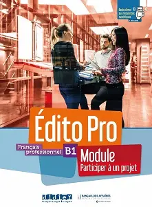 Edito Pro B1 Module - Participez à un projet