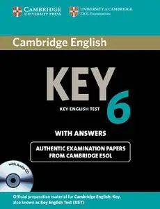 Cambridge English Key 6 Self-study Pack (SB with answers...