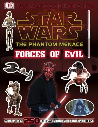 Ultimate Sticker Book: Star Wars. The Phantom Menace