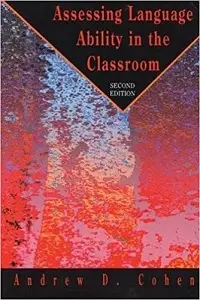 Assessing Language Ability in the Classroom