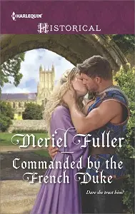Historical: Commanded by the French Duke