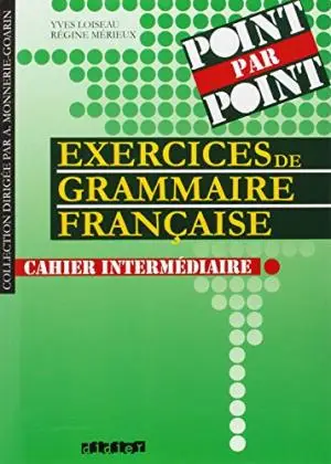 Point par Point Intermediaire Cahier d'exercices