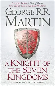 A Knight of the Seven Kingdoms [Hardcover]