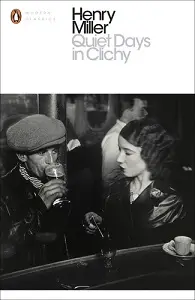 Modern Classics: Quiet Days in Clichy