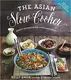 The Asian Slow Cooker - 1