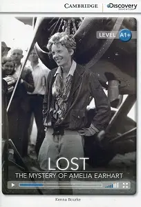 CDIR A1+ Lost: The Mystery of Amelia Earhart (Book...