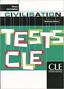 Tests CLE Civilisation Intermediaire
