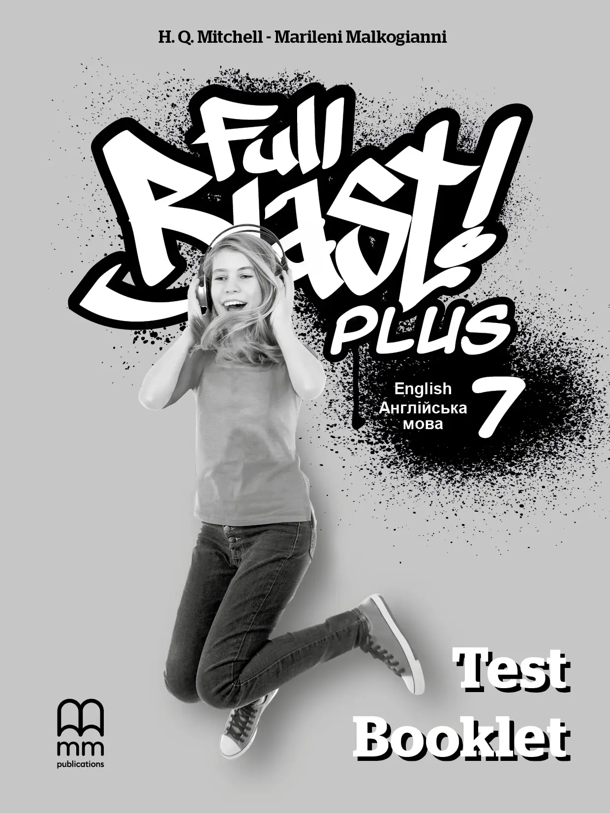 Full Blast Plus for Ukraine НУШ 7 Test Booklet