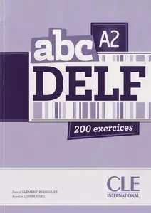 ABC DELF A2, Livre + Mp3 CD + corrigés et transcriptions