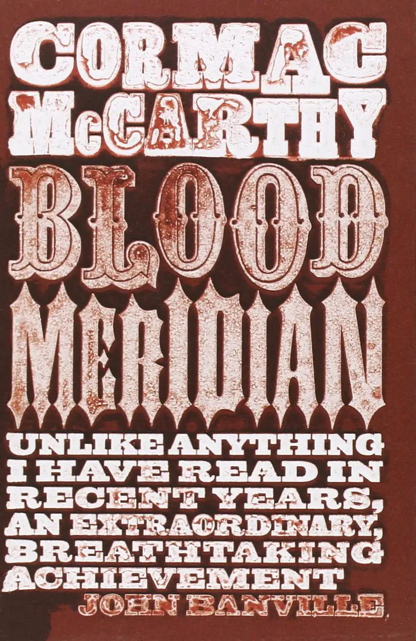 Blood Meridian