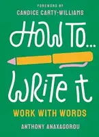 How To Write It - 1