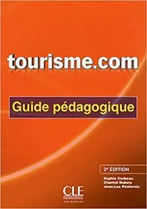 Tourisme.com 2e Edition Guide pédagogique