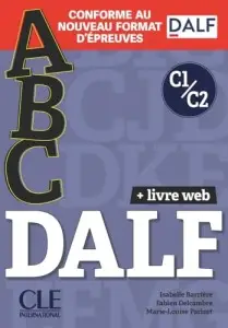 ABC DALF C1/C2 Livre + Livre-web + Audio téléchargeable