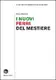 I nuovi ferri del mestiere - 1