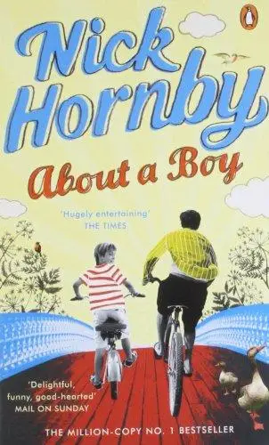 Nick Hornby About a Boy (Re-issue)