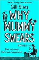Why Mummy Swears - 1