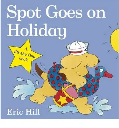 Spot Goes on Holiday