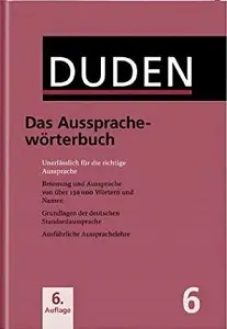 Duden 6. Das Ausspracheworterbuch