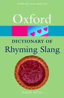 Oxford Dictionary of Rhyming Slang - 1