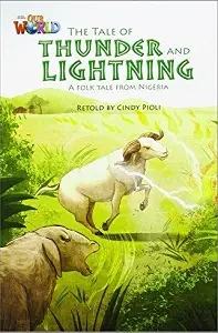 Our World Reader 5: Tale of Thunder and Lightning