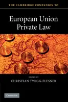 The Cambridge Companion to European Union Private Law - 1