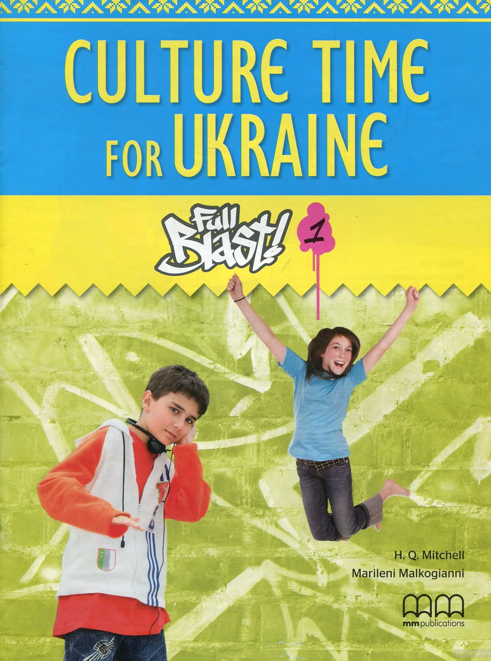 Full Blast! 1 Culture Time for Ukraine