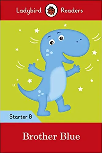 Ladybird Readers Starter B Brother Blue