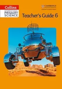 Collins International Primary Science 6 Teacher's Guide