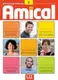 Amical 2 Livre de Leleve + CD audio + livret corriges et transcriptions - 1