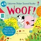Slider Sound Books: Woof! - 1