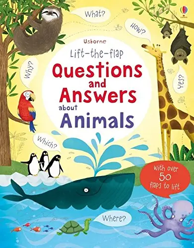Lift-the-Flap: Questions and Answers About Animals
