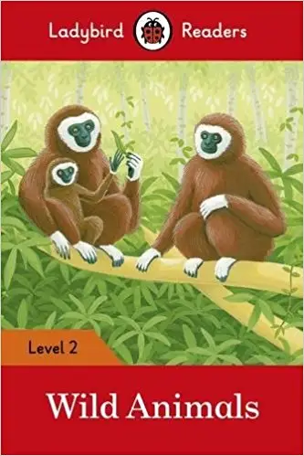 Ladybird Readers 2 Wild Animals