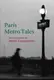 Paris Metro Tales - 1