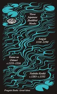 Penguin Great Ideas: Three Japanese Buddhist Monks